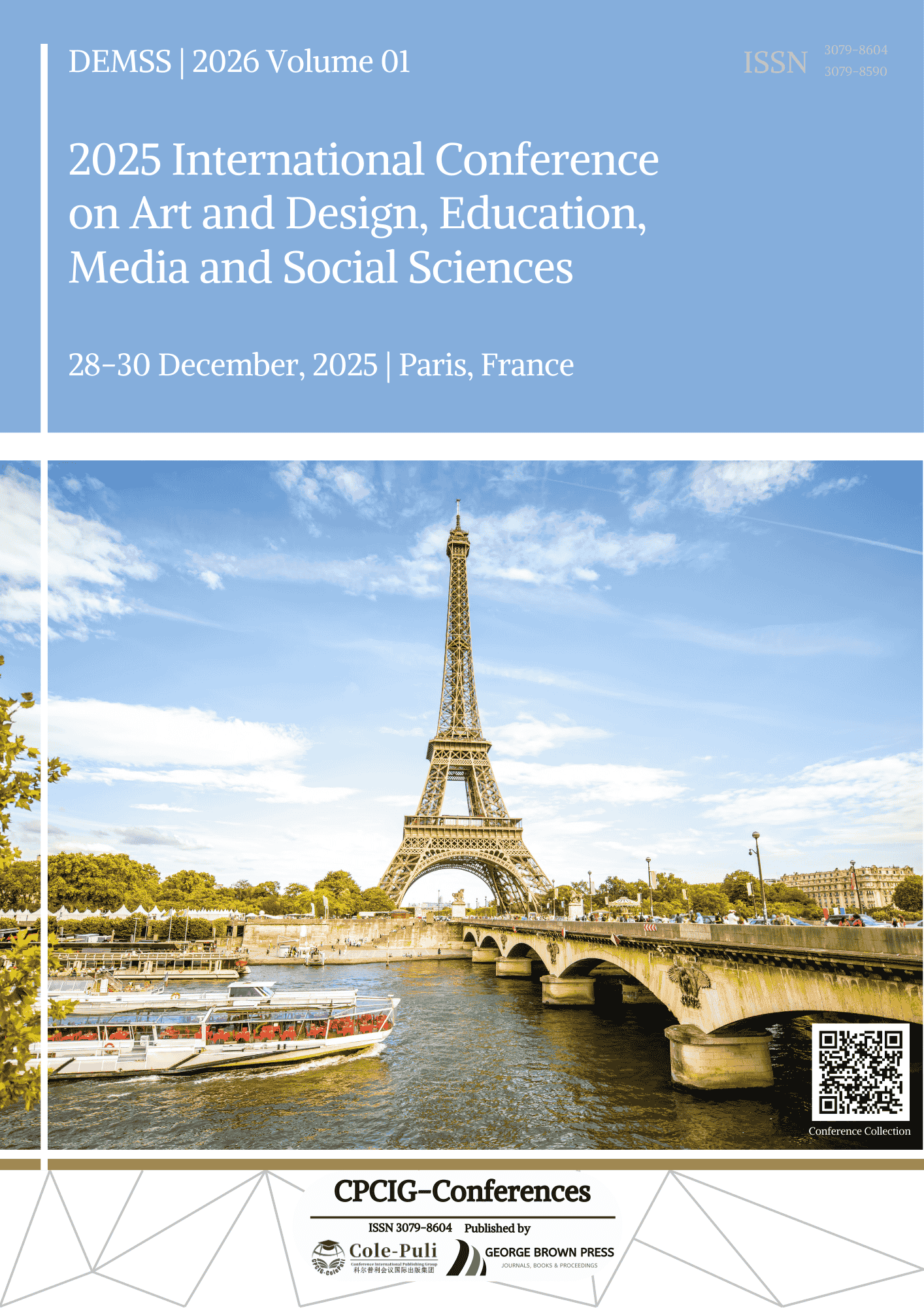 					View Vol. 1 (2026): 2025 International Conference on Art and Design, Education, Media and Social Sciences (DEMSS 2025)
				